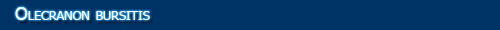 olecranon bursitis